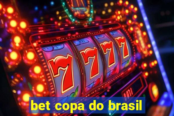 bet copa do brasil